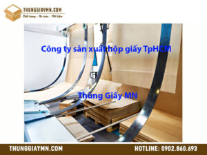 Công ty sản xuất hộp giấy TpHCM