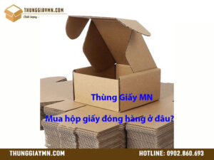 Mua hộp giấy đóng hàng ở đâu?
